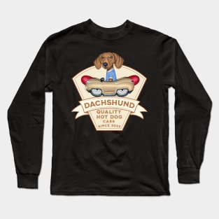 Dachshund Quality Hot Dog Cars Long Sleeve T-Shirt